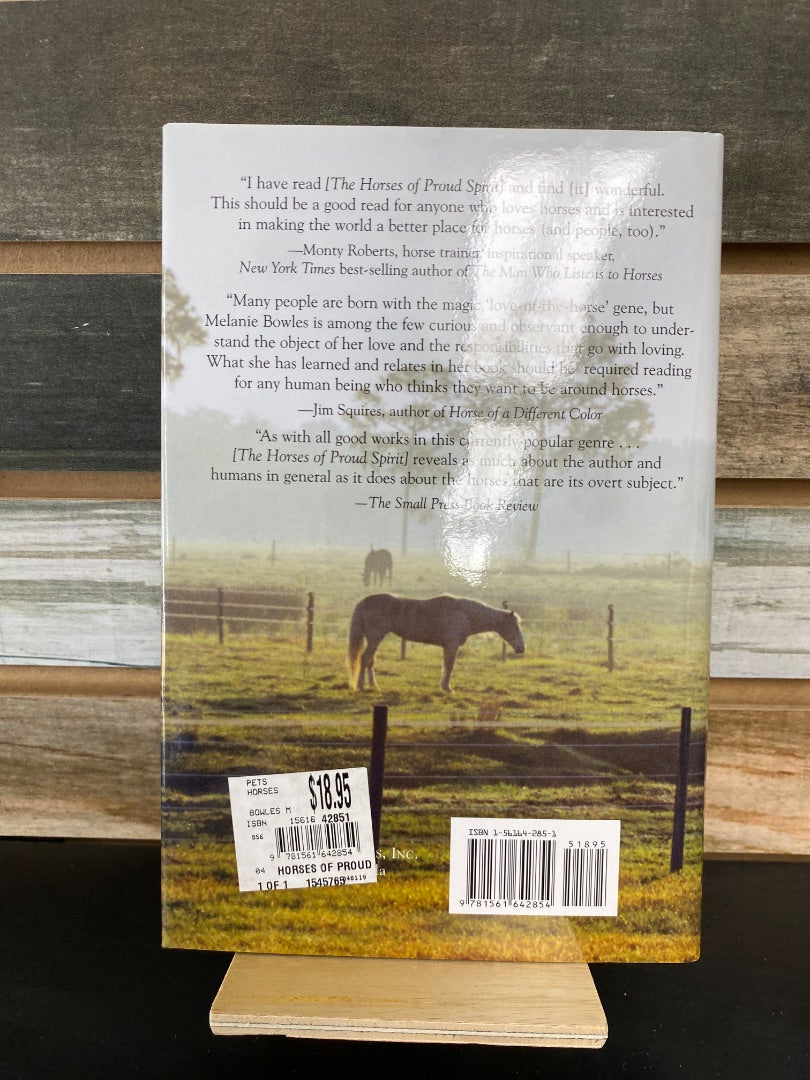 USED "The Horses of Proud Spirit": Melanie Sue Bowles