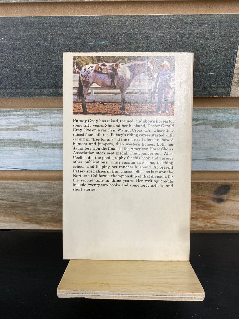 USED "Happiness is a Well Trained Horse": Patsey Gray
