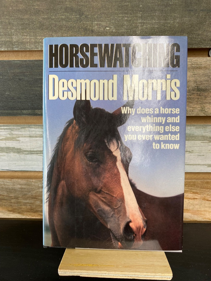 USED Horse Watching by Desmond Morris