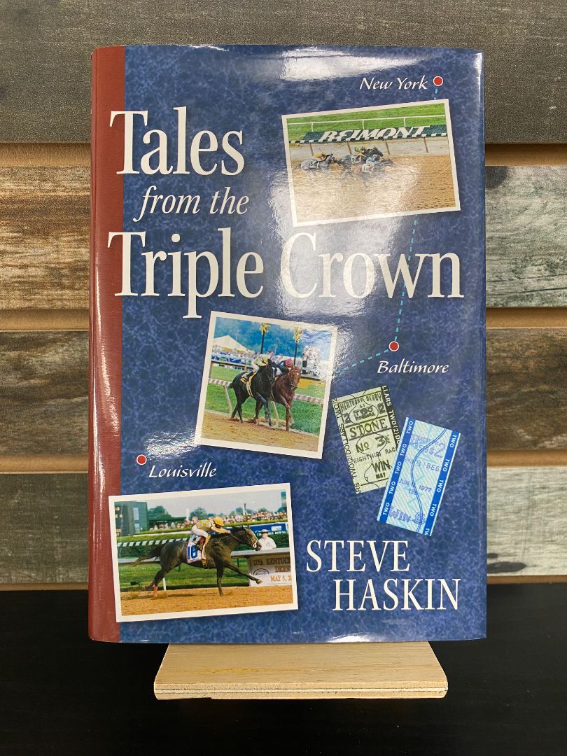 USED "Tales From Tripple Crown": Steve Haskin