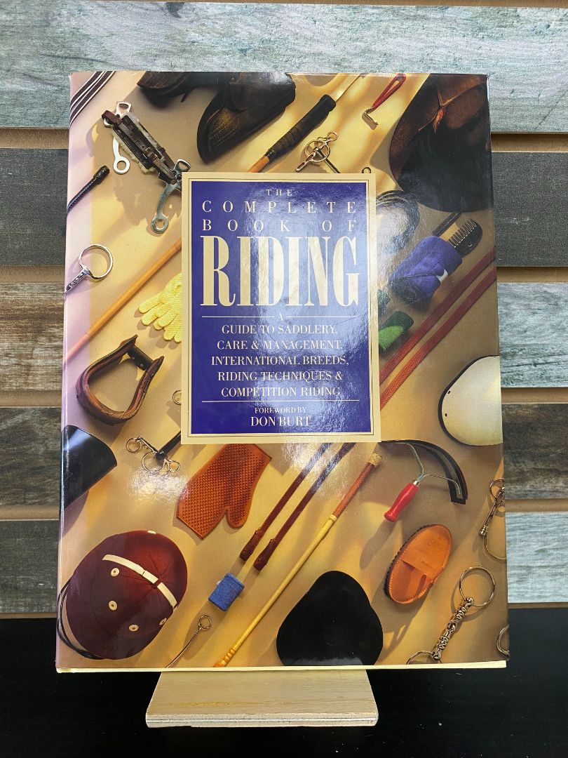 USED "The Complete Book of Riding": Don Burt