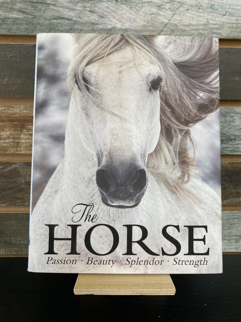 USED "The Horses: Passion - Beauty - Splendor - Strength" Book