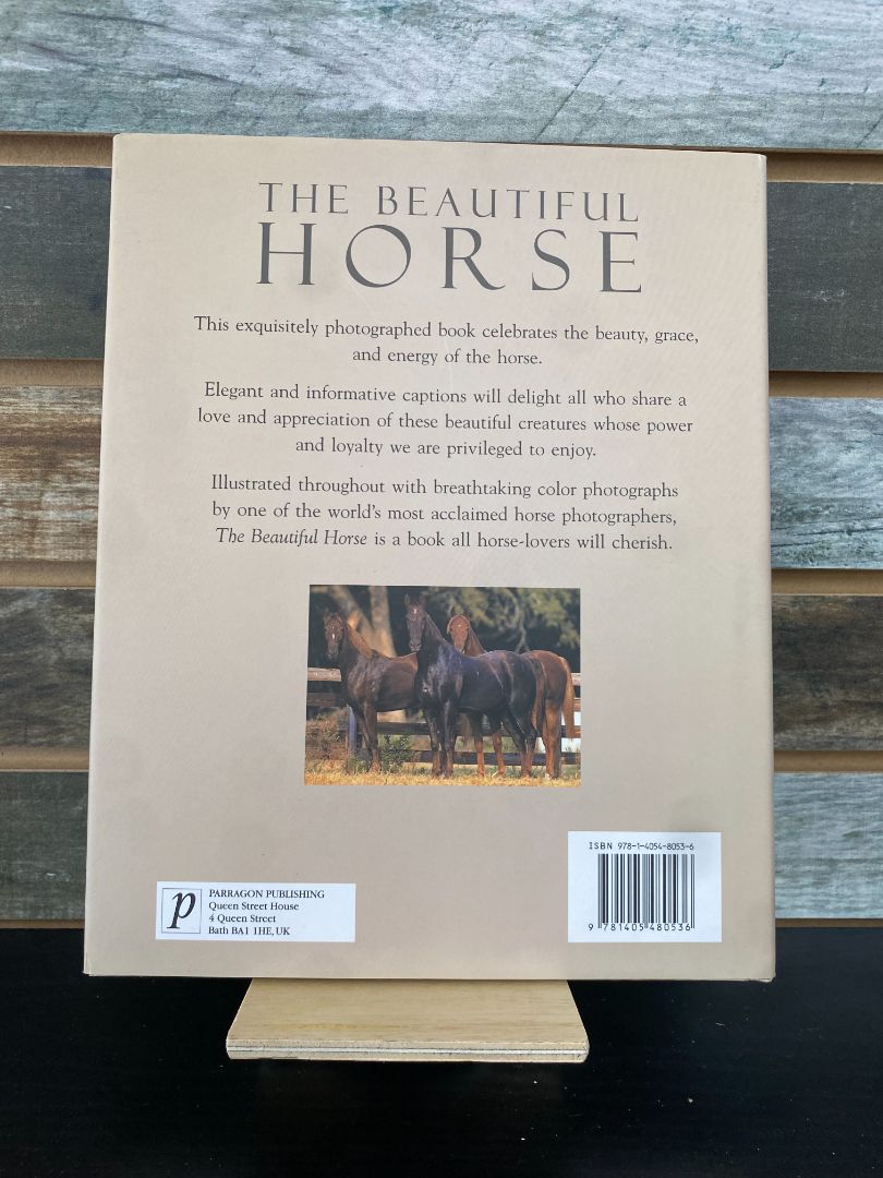 USED "The Beautiful Horse: Beauty - Power - Speed - Grace" Book