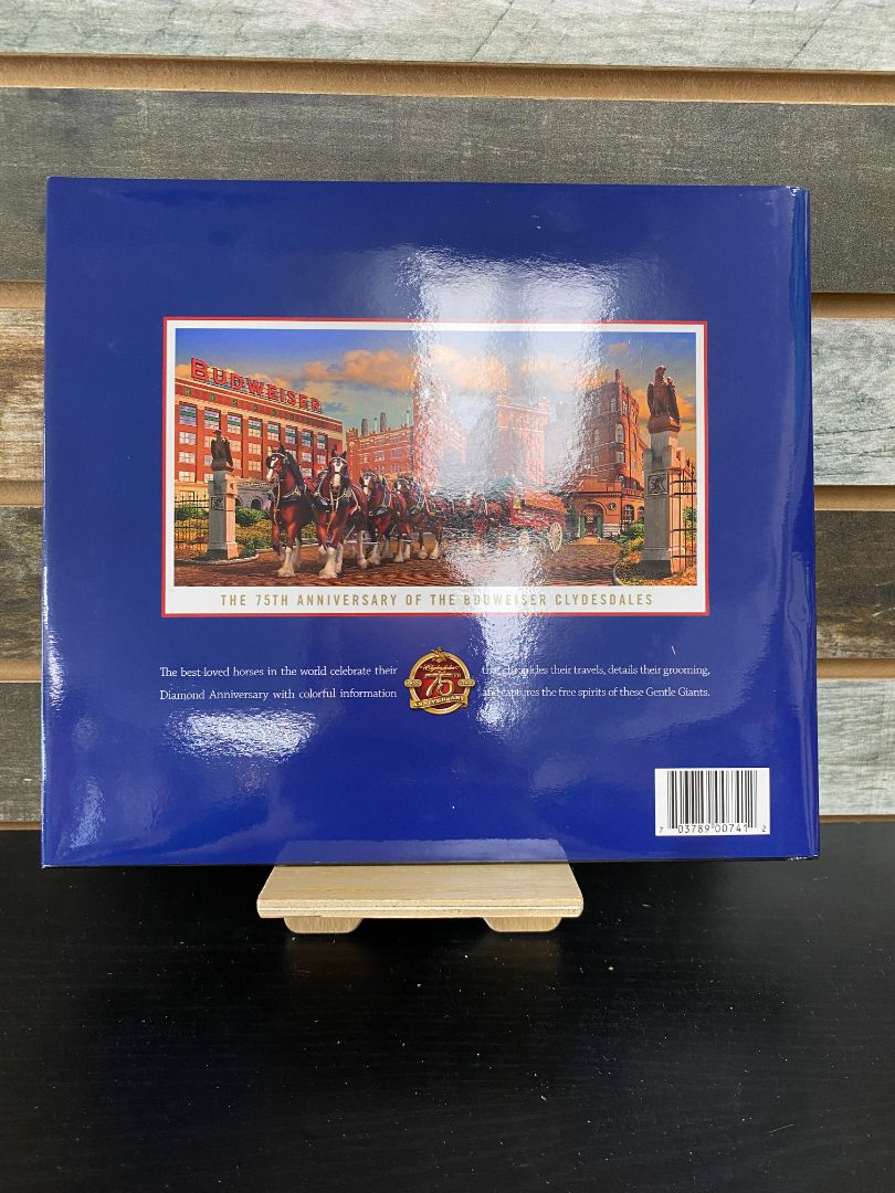 USED Digby Diehl The Great American Tradition 75th Aniversary of Budwisor Clydedales