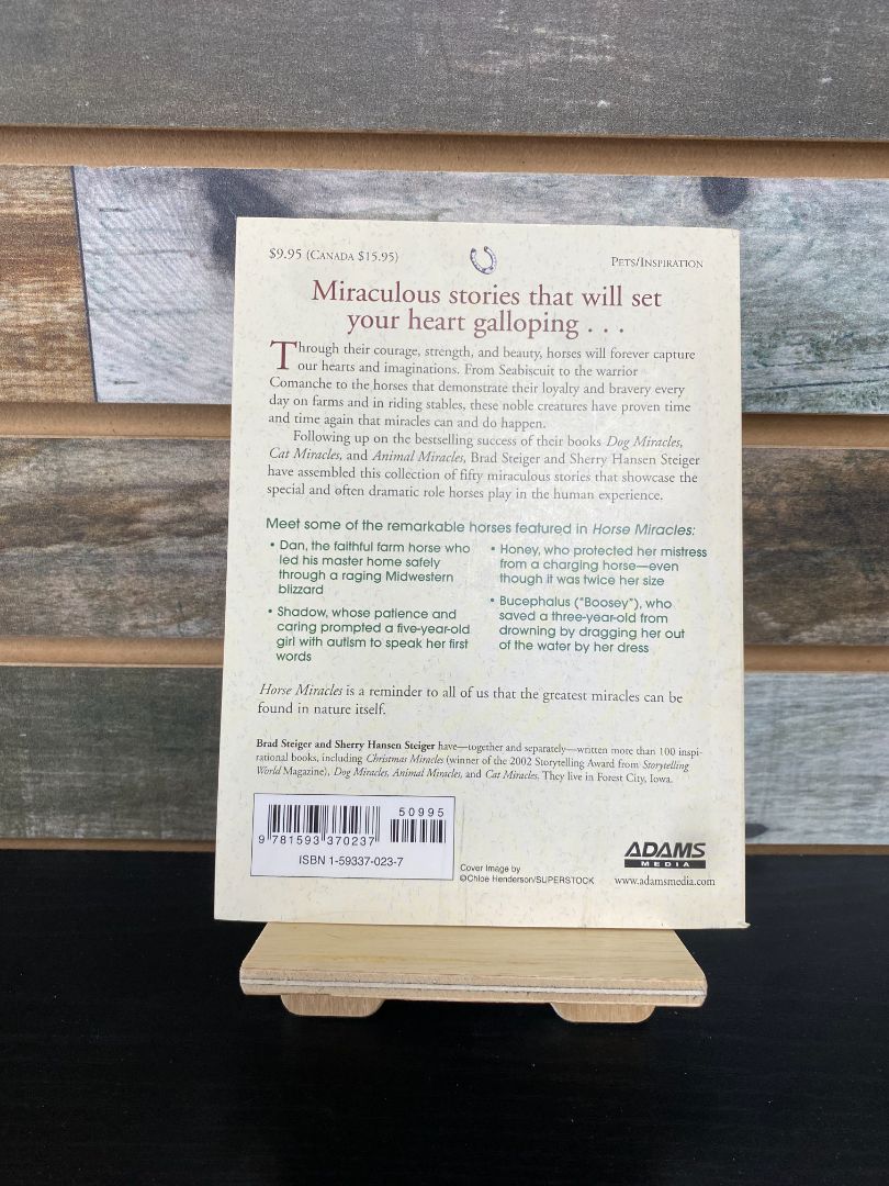 USED Brad Steiger and Sherry Hansen Horse Miracles: Inspirational True Tales of Remarkable Horses