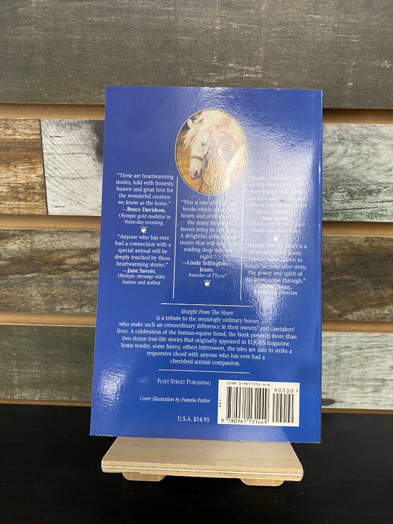 USED Ami Shinitzky & Equus Magazine Straight from the Heart: True Stories of Remarkable Encounters with Once in a Lifetime Horses