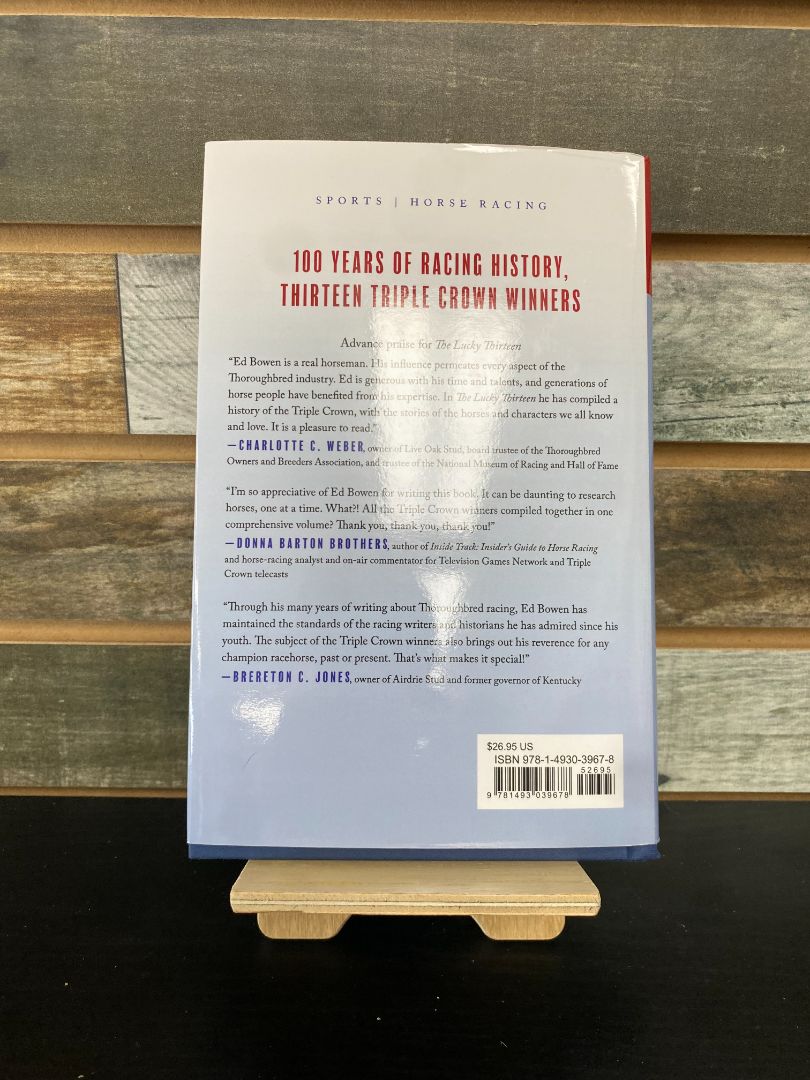 USED "The Lucky Thirteen: The Winners of America's Triple Crown of Horse Racing" by Edward L. Bowen