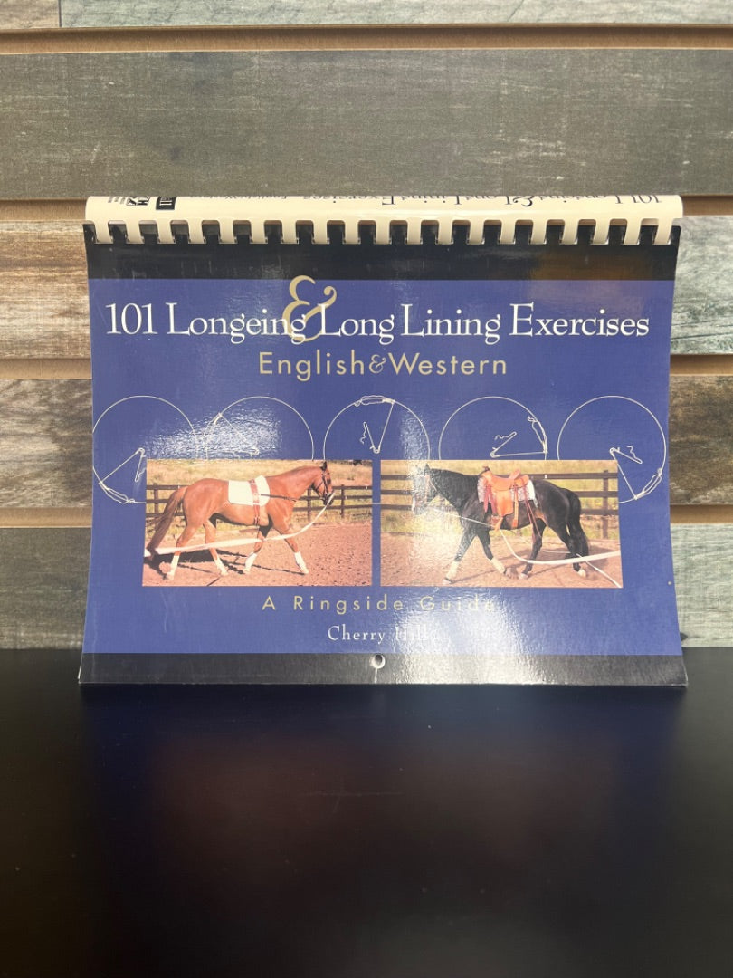 USED "101 Longeing and Long Lining Excersizes" by Cherry Hill