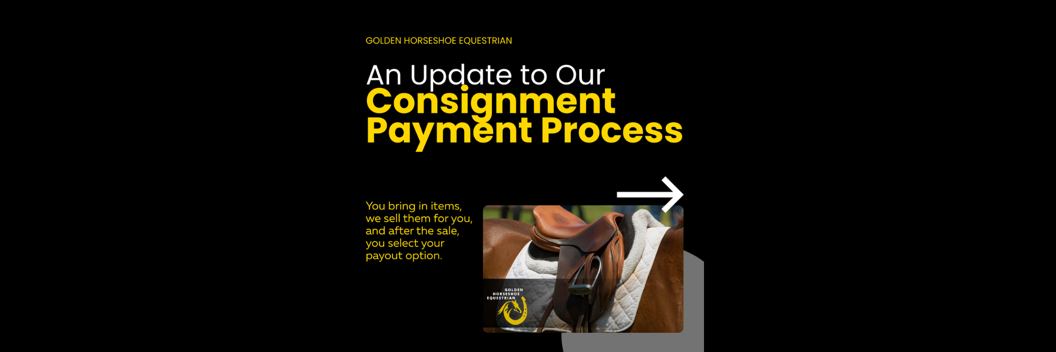 Consignment Payout Statement An Update to Our Consignment Payment Process – Golden Horseshoe Equestrian