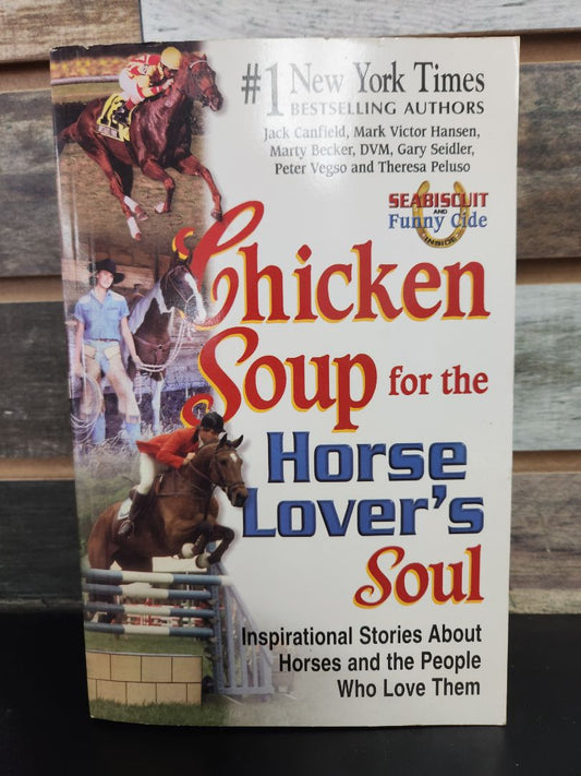 USED  "Chicken Soup for the Horse Lover's Soul"