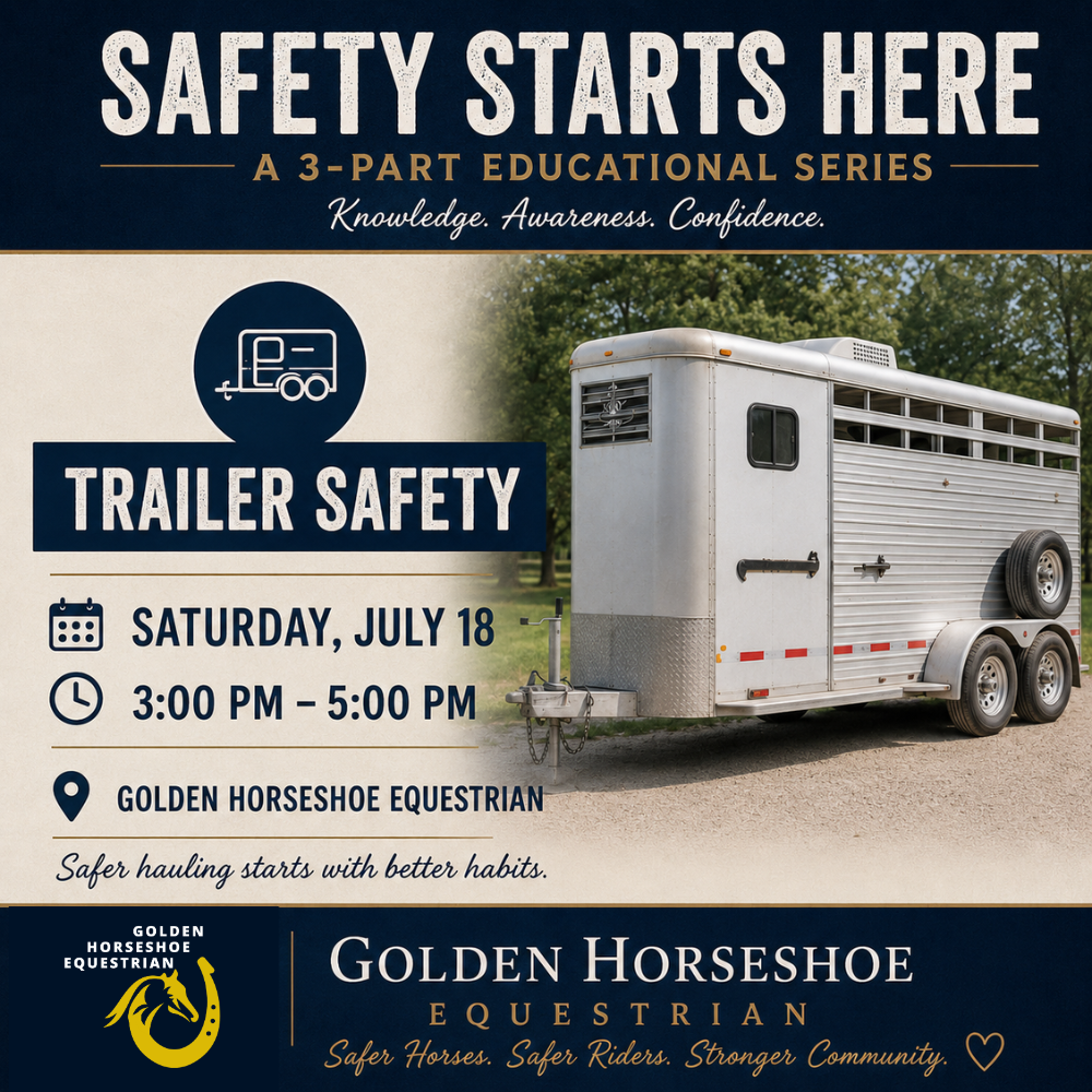 Safety Series Education Event - Trailer, Barn & Rider Safety