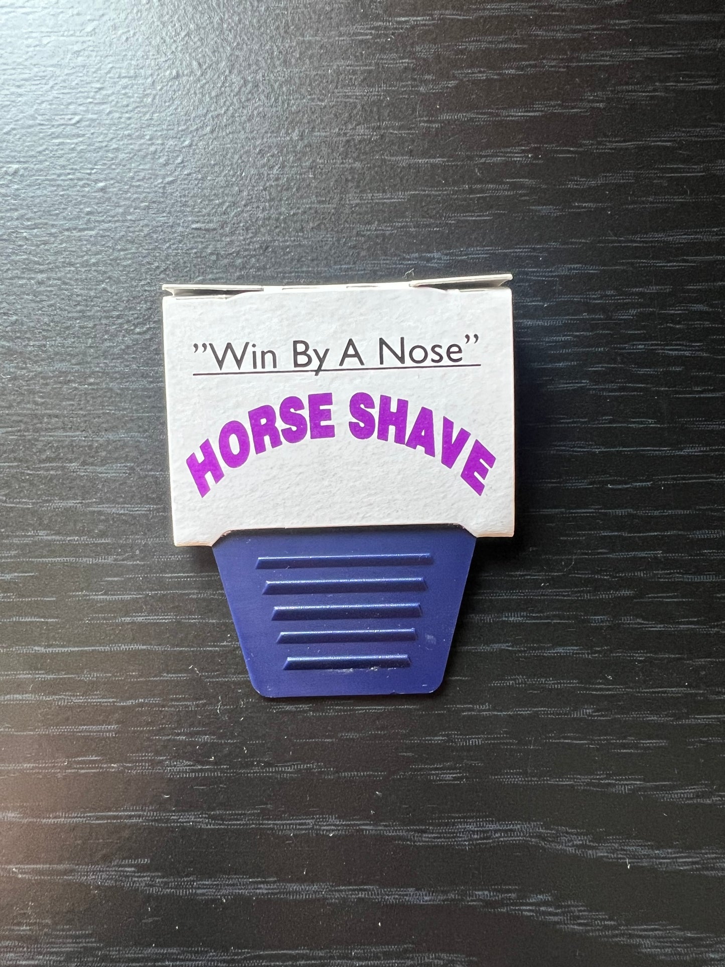 "Win By A Nose" Horse Shave