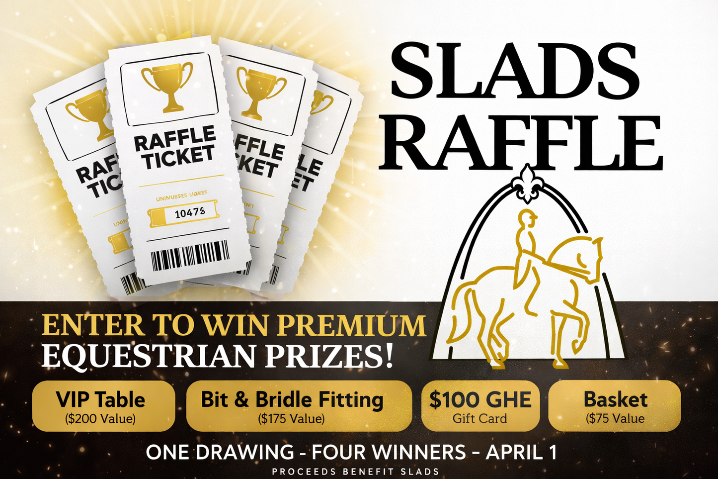 SLADS Bridle & Bit Fitting Raffle Tickets