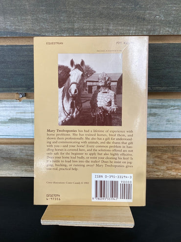 USED "There Are No Problem Horses, Only Problem Riders": Mary Twelveponies