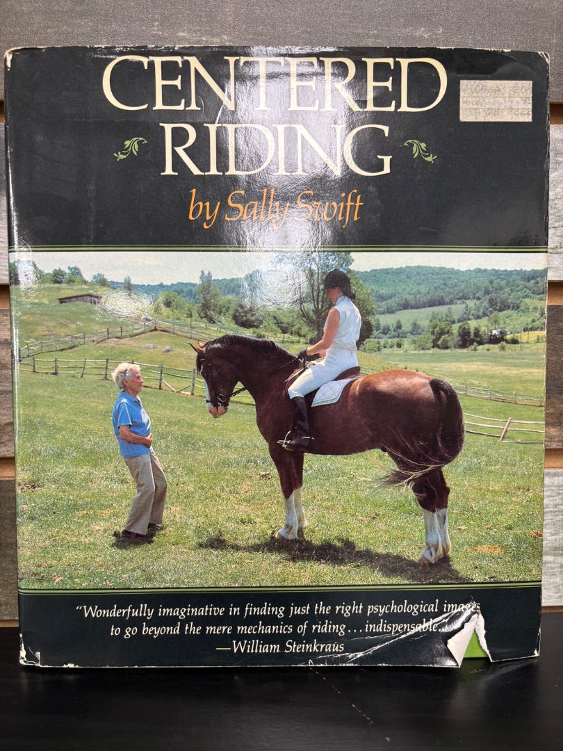 USED Sally Swift Centered Riding