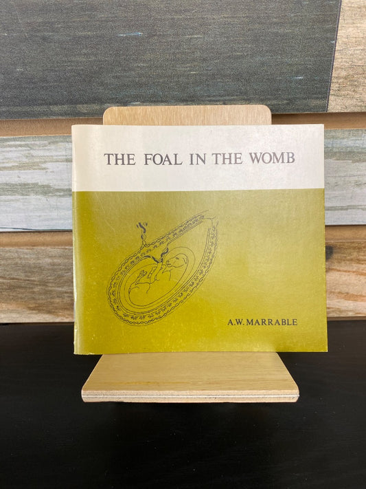USED "The Foal in the Womb": A.W. Marrable