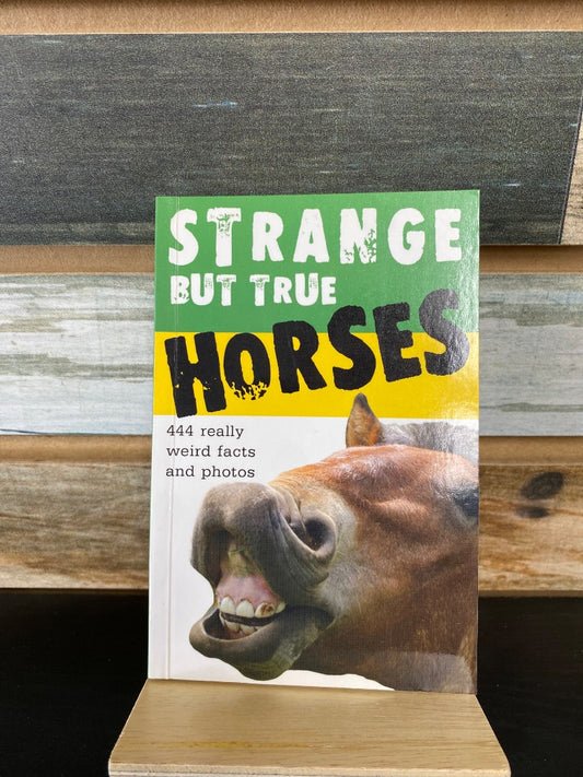 USED "Strange but True Horses": Sweetwater Press
