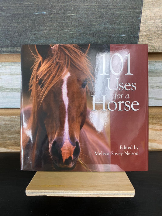 USED "101 Uses for Horse": Melissa Sovey-Nelson