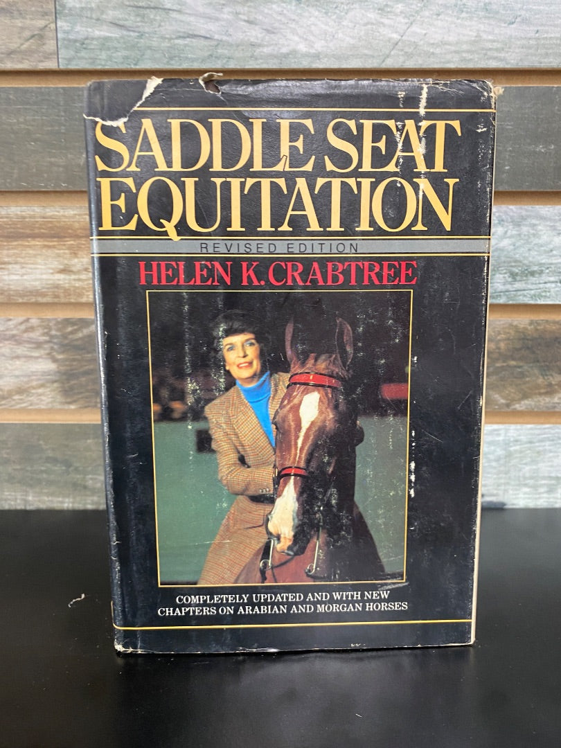 USED  Saddle Seat Equitation by Helen Crabtree