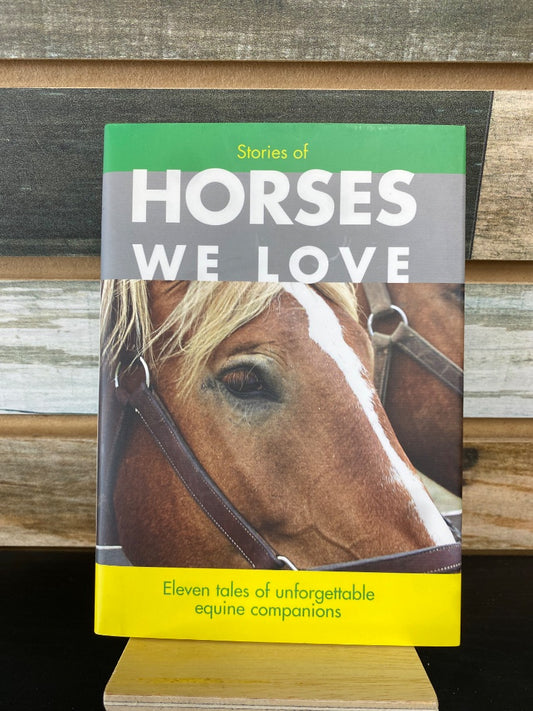 USED  "Stories of Horses We Love": Sweetwater Press