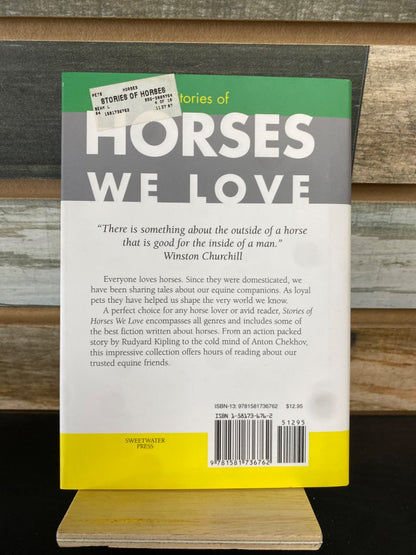 USED  "Stories of Horses We Love": Sweetwater Press