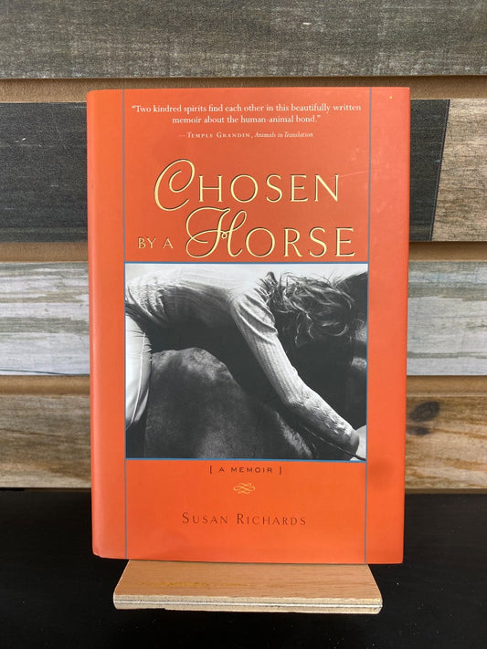 USED  "Chosen By A Horse": Susan Richards