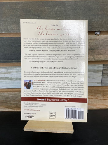USED  "The Horses We Love, The Lessons We Learn": Tena Bastian