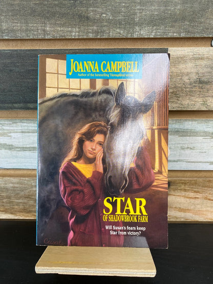 USED "Star of Shadowbrook Farm (Thoroughbred)": Joanna Campbell