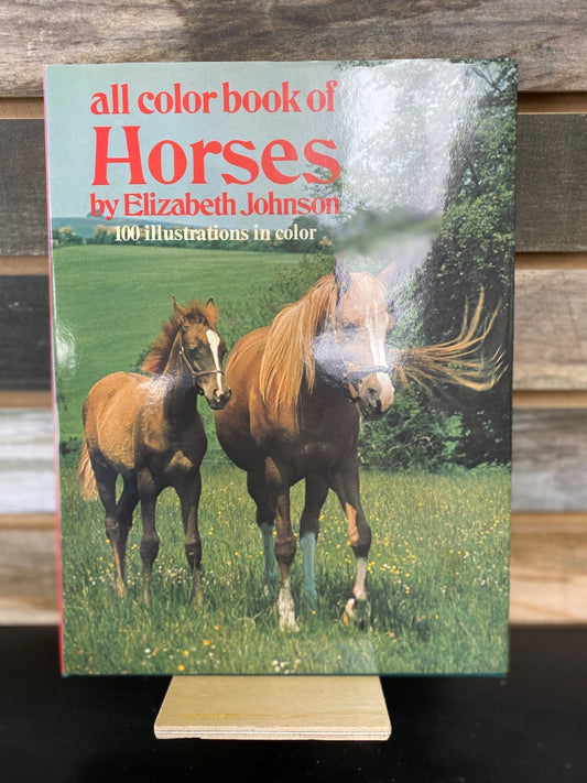 USED "All Colors of Horses": Elizabeth Johnson