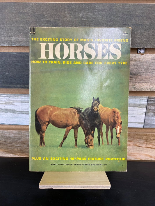 USED "HORSES The Exciting Story Of Man's Favorite Friend": Glenn Balch