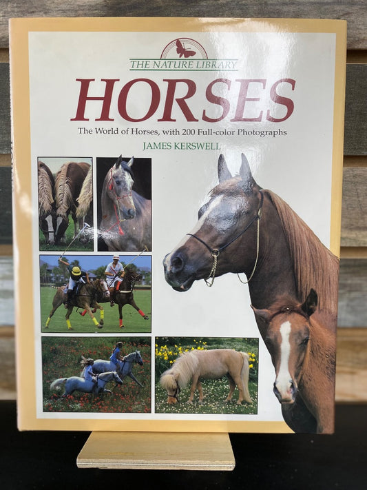 USED "The Nature Library Horses": James Kerswell