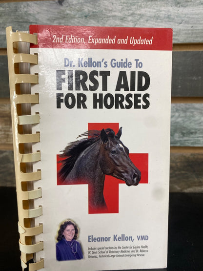 USED  Dr. Kellon's Guide to First Aid for Horses