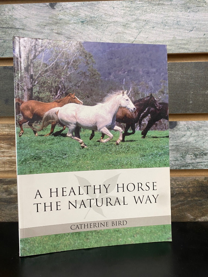 USED  A Healthy Horse the Natural Way