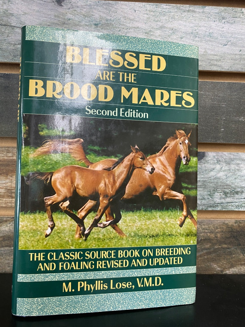 USED  Blessed are the Brood Mares