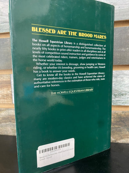 USED  Blessed are the Brood Mares