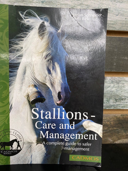 USED  Stallions-Care and Management