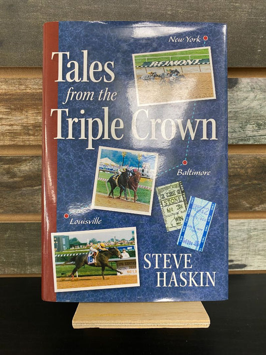 USED  "Tales From Tripple Crown": Steve Haskin
