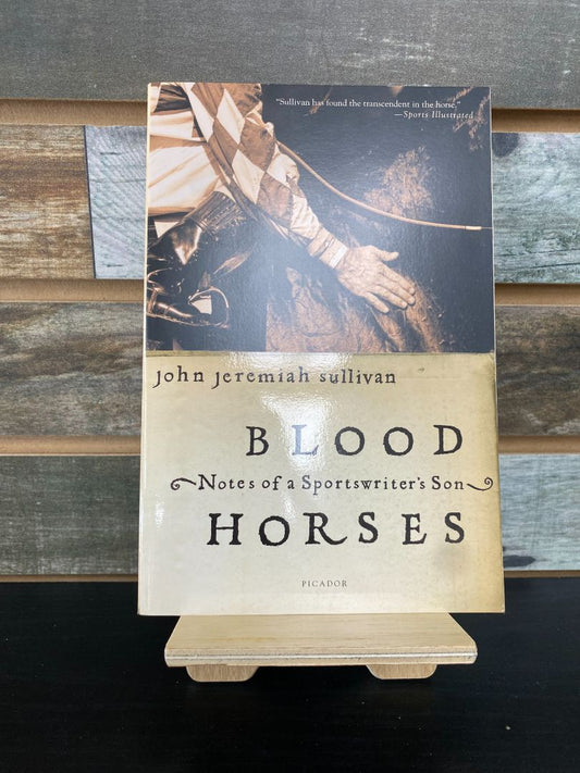 USED  "Blood Horses": John Jeremiah Sullivan
