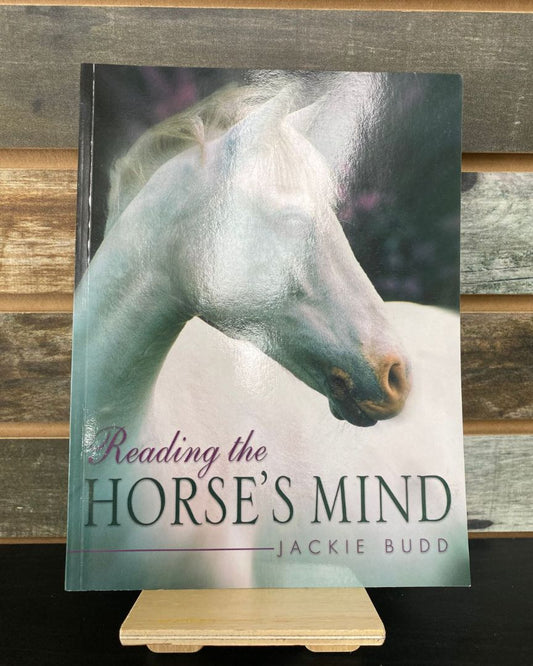 USED  "Reading the Horses Mind": Jackie Budd