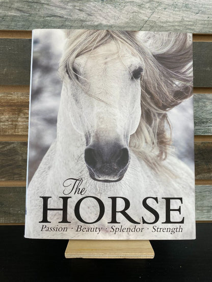 USED "The Horses: Passion - Beauty - Splendor - Strength" Book