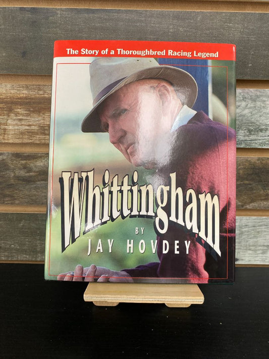 USED Jan Hovdey Whittingham: A Thoroughbred Racing Legend