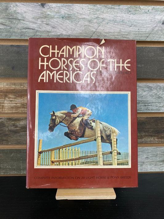 USED  Champion Horses Of the Americas by Bonny Walford