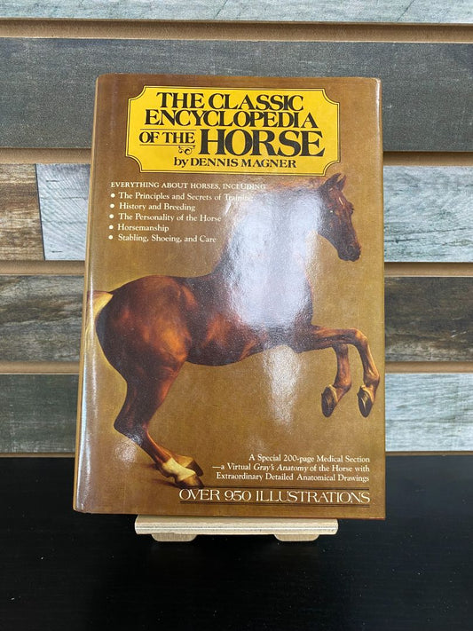 USED "The Classic Encyclopedia of the Horse" by Dennis Magner