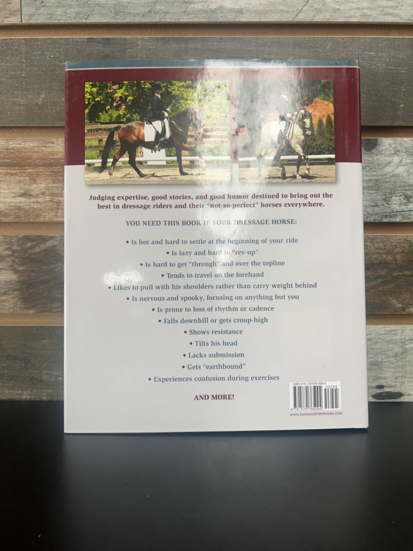 USED  "Dressage for the Not-So-Perfect Horse" by Jane Foy