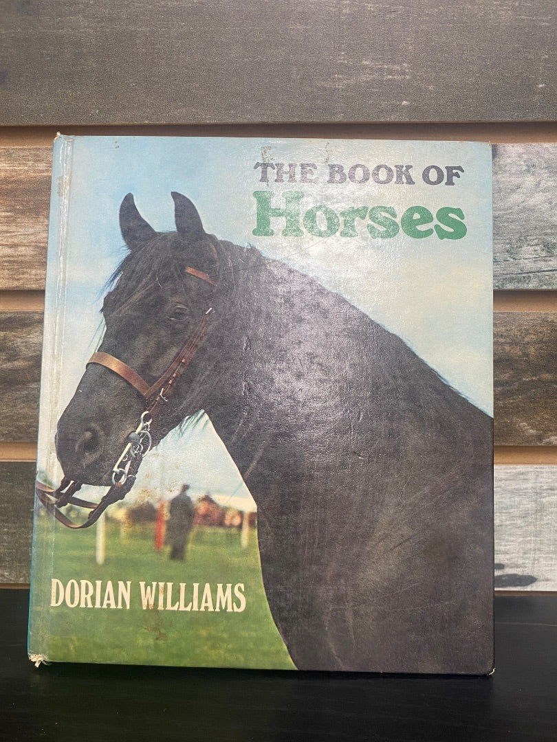 USED  The Book of Horses By Dorian Williams