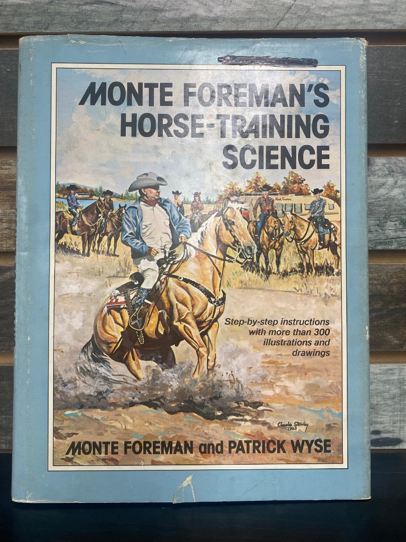USED  Monte Foremans Horse Training Science by Monte Foremen