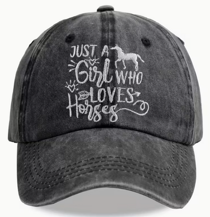 "Just a Girl Who Loves Horses" Embroidery Ball Cap