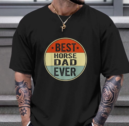 Best Horse Dad Ever T Shirt